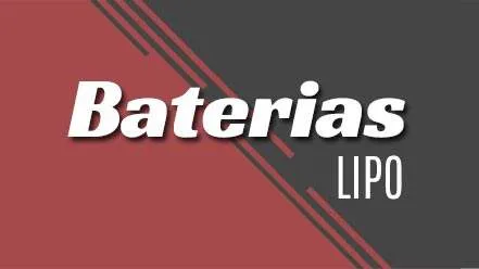 Baterias lipo